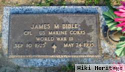 James M Bible