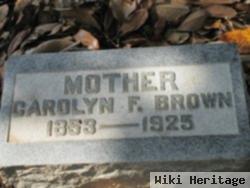 Caroline Frances "carrie" Pegues Brown