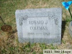 Edward J Coleman