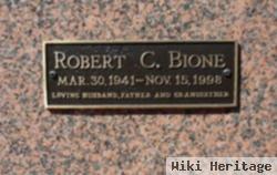 Robert C Bione