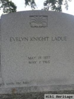 Evelyn K Knight Ladue