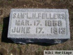 Samuel H Fellers