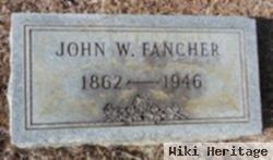 John W. Fancher