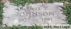 Robert E. Johnson