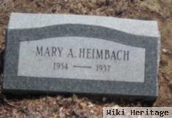 Mary A. Heimbach