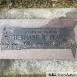 Bernard R Rowen