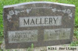 Samuel A Mallery