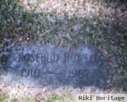 Rosebud Howell