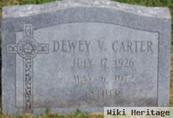 Dewey V. Carter