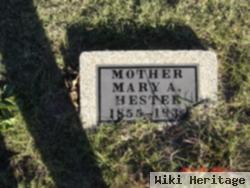 Mary A. Hester