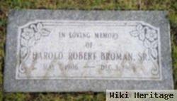 Harold Robert Broman, Sr