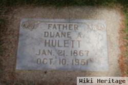 Duane A. Hulett