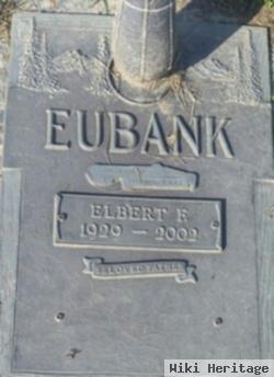 Elbert Foster Eubank, Sr