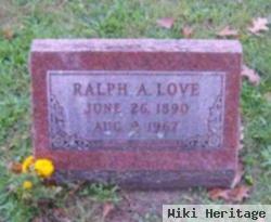 Ralph A Love