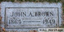 John A Brown