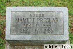 Mamie E Preslar