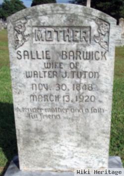 Sarah Ann "sallie" Barwick Tuton