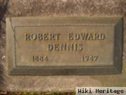 Robert Edward Dennis