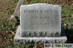 Roberta M Watson