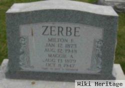 Milton E Zerbe