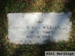 John R Van Weelde, Sr