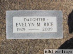 Evelyn M. Rice