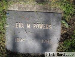 Eva M Powers