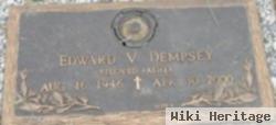 Edward V Demsey