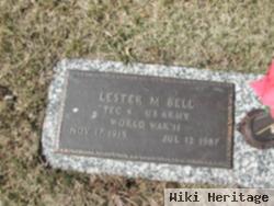 Lester M Bell