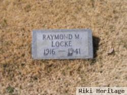 Raymond M. Locke