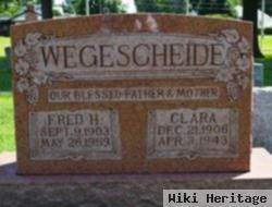 Fred H Wegescheide