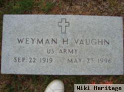 Weyman H. Vaughn