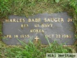 Charles Babe Sauger, Jr