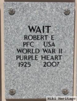 Robert E Wait