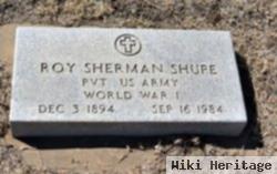 Roy Sherman Shupe