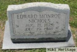 Edward Monroe Nichols