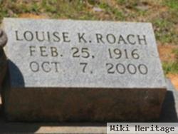 Louise K. Roach