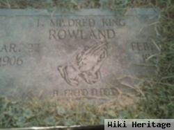 I Mildred King Rowland
