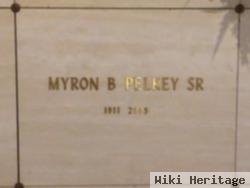 Myron B Pelkey, Sr