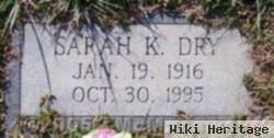 Sarah K. Dry