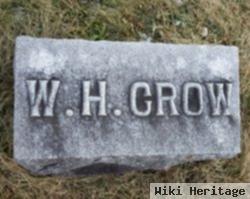 W H Crow