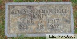 Betty "honey" Bozeman Holt