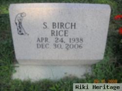 S Birch Rice