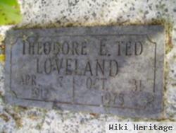 Theodore Ted Loveland