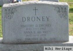 Timothy D Droney