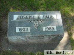 Joseph E Paul