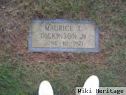 Maurice L Dickinson, Jr