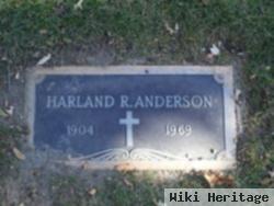 Harland R. Anderson