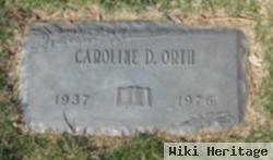 Caroline D. Orth