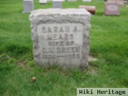 Sarah A Mears Green